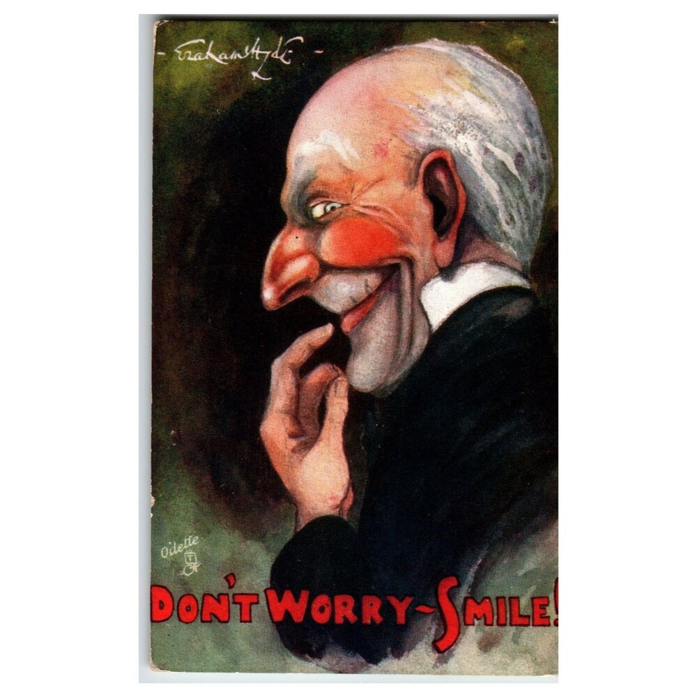 Raphael Tuck Oilette Postcard Graham Hyde Don't Worry Smile Caricature 1905